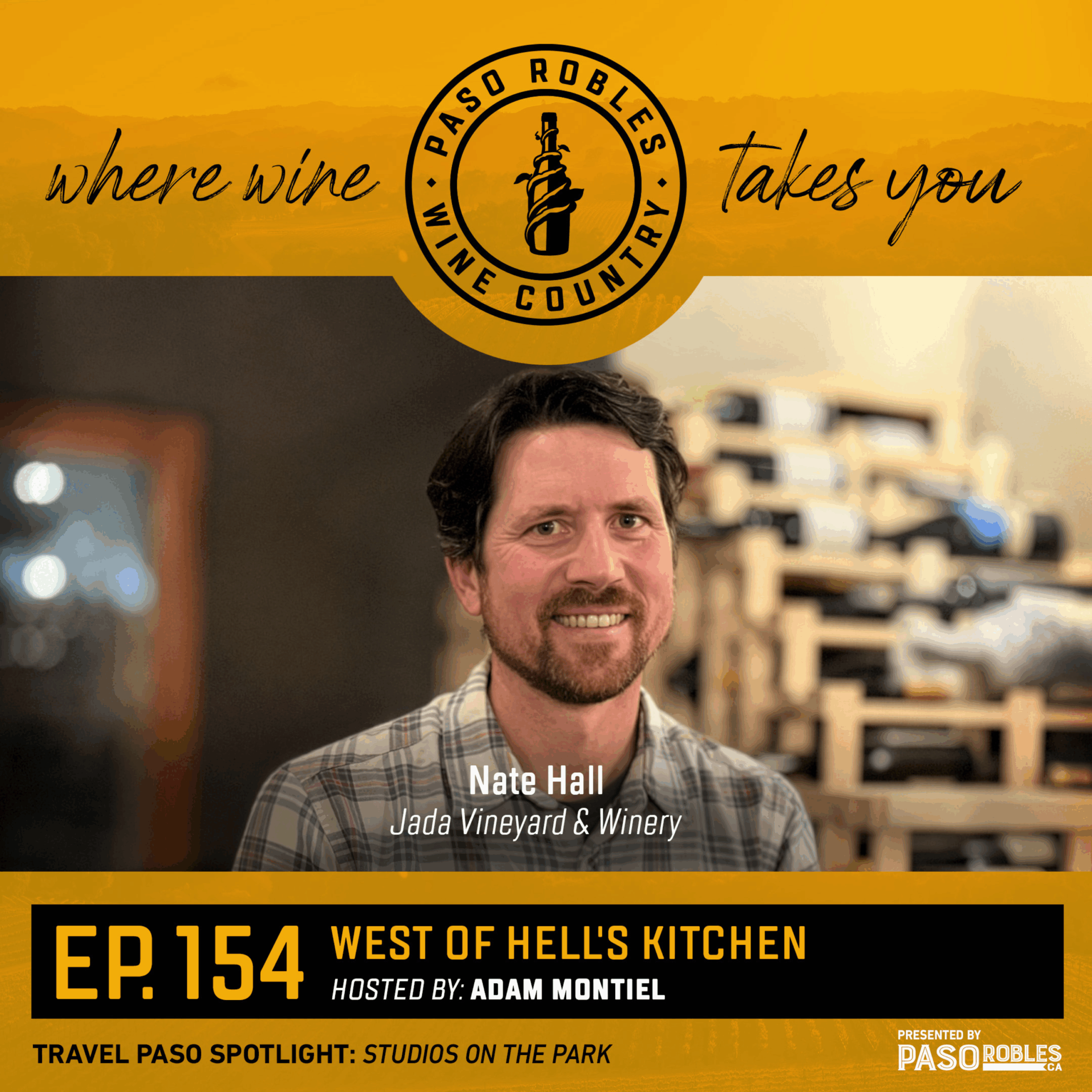 Ep 154: West of Hell’s Kitchen – Featuring Jada Vineyard & Winery